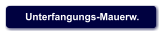 Unterfangungs-Mauerw.