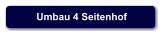 Umbau 4 Seitenhof