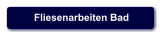 Fliesenarbeiten Bad