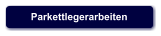 Parkettlegerarbeiten