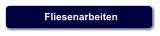 Fliesenarbeiten