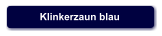 Klinkerzaun blau