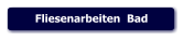 Fliesenarbeiten  Bad